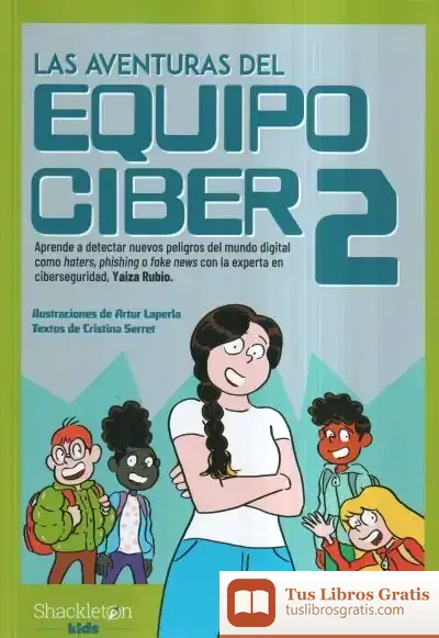 Descargar Las Aventuras Del Equipo Ciber 2