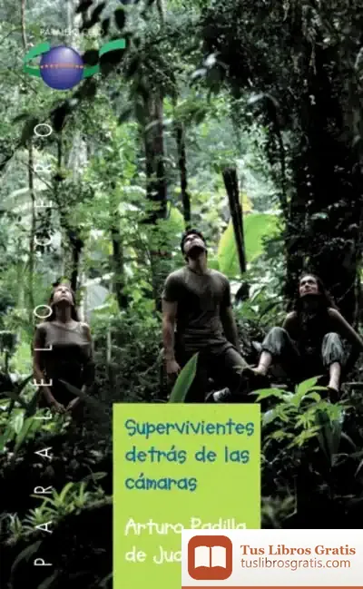 Descargar Supervivientes Detrás De Las Cámaras de Arturo Padilla de Juan