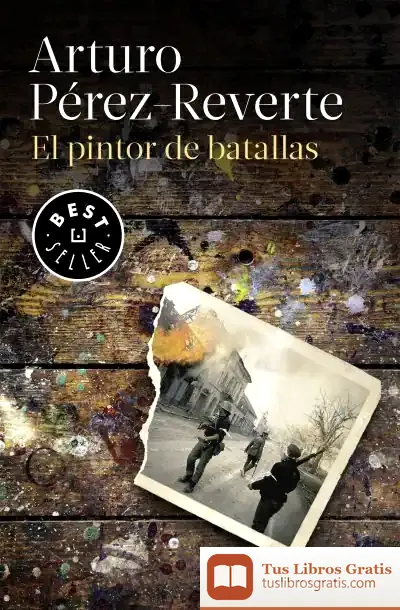Descargar El Pintor De Batallas de Arturo Pérez-Reverte