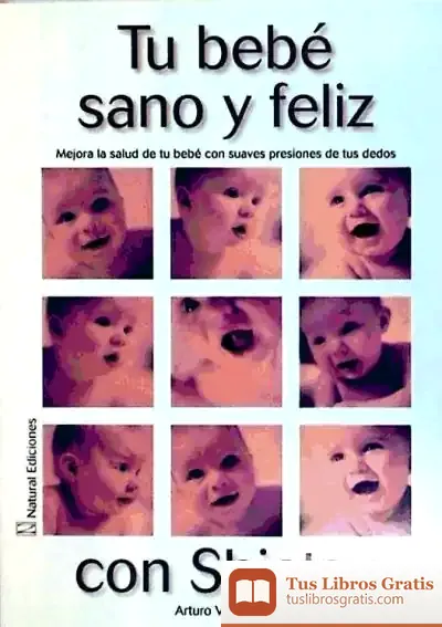 Descargar Tu Bebé Sano Y Feliz Con Shiatsu