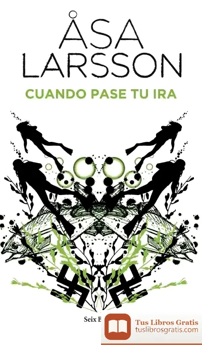 Descargar Cuando Pase Tu Ira de Äsa Larsson