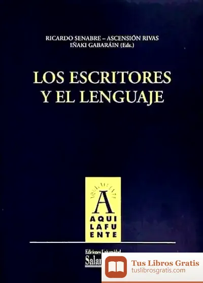 Descargar Los Escritores Y El Lenguaje de José Carlos Mainer Baqué