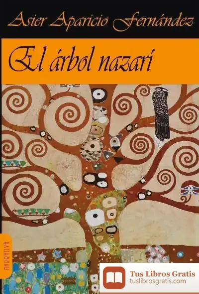 Descargar El Árbol Nazarí de Asier Aparicio Fernández