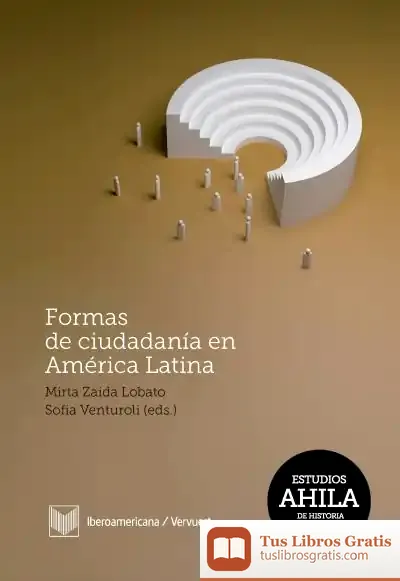 Descargar Formas De Ciudadanía En América Latina