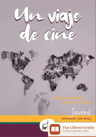 Descargar Un Viaje De Cine de Assumpta Montserrat
