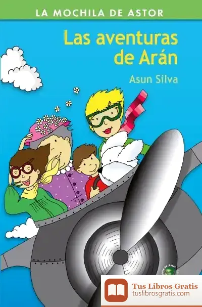 Descargar Las Aventuras De Arán de Asun Silva