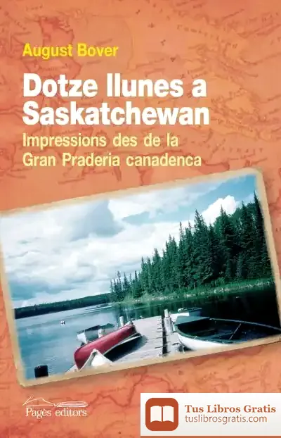 Descargar Dotze Llunes A Saskatchewan