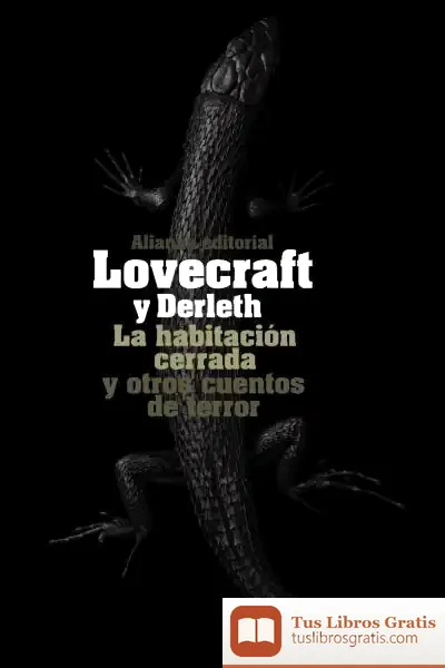 Descargar La Habitación Cerrada Y Otros Cuentos De Terror de August William Derleth