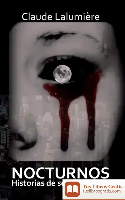Descargar Nocturnos. Historias De Sexo Y Muerte