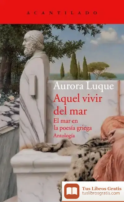Descargar Aquel Vivir Del Mar de Aurora Luque