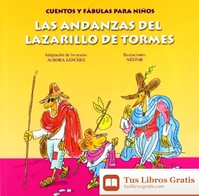 Descargar Las Andanzas Del Lazarillo De Tormes de Aurora Sánchez Fernández
