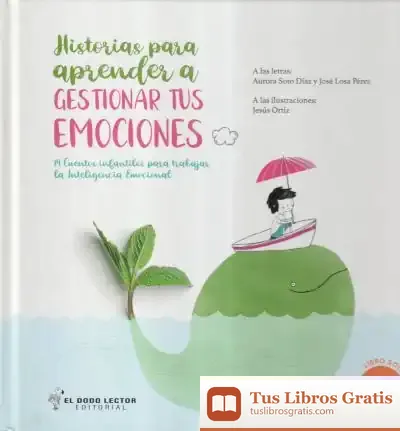 Descargar Historias Para Aprender A Gestionar Tus Emociones