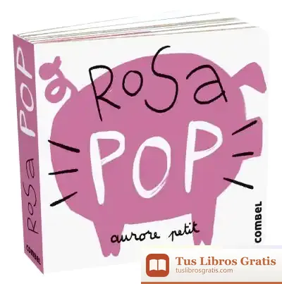 Descargar Rosa Pop de Aurore Petit