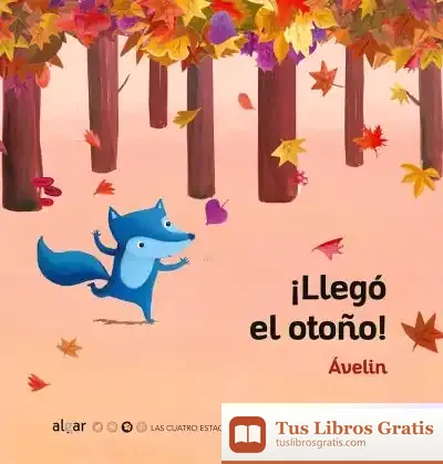 Descargar *¡Llegó El Otoño!