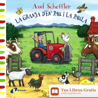 Descargar La Granja D'En Pau I La Paula