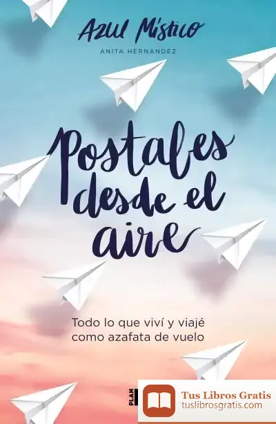 Descargar Postales Desde El Aire de Azul Místico
