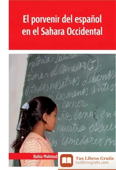 Descargar El Porvenir Del Español En El Sahara Occidental