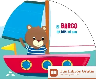 Descargar El Barco De Miki El Oso