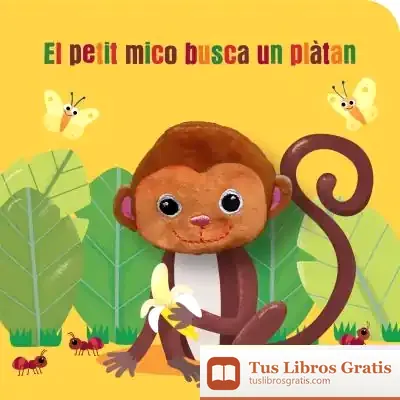 Descargar El Petit Mico Busca Un Plàtan