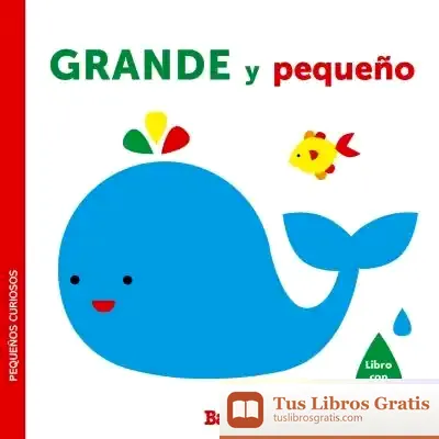 Descargar Grande Y Pequeño - Pequeños Curiosos