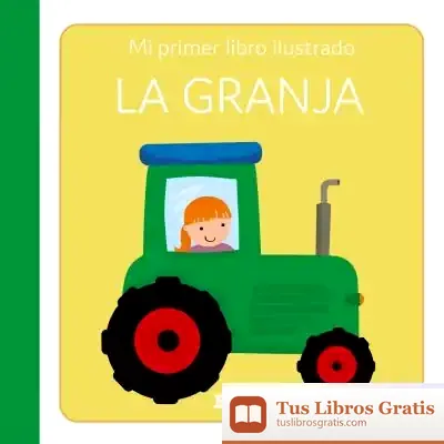 Descargar La Granja - Primer Libro Ilustrado