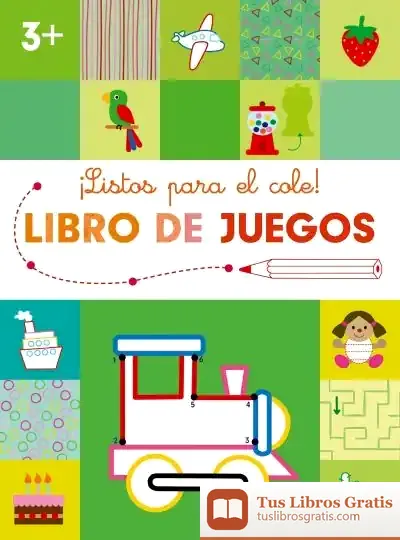 Descargar Listos Para El Cole-Libro De Juegos +3