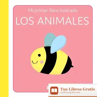 Descargar Los Animales - Primer Libro Ilustrado