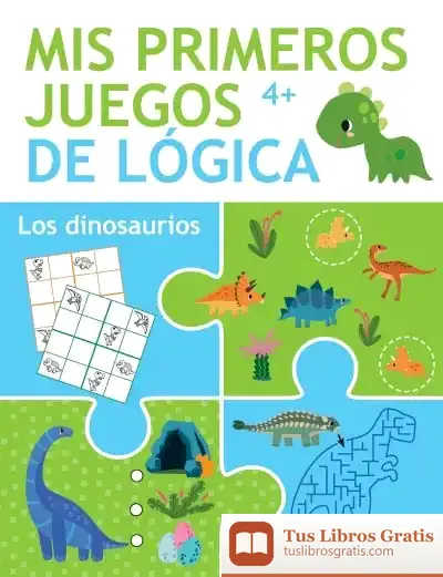 Descargar Mis Primeros Juegos De Lógica +4 Los Dinosaurios