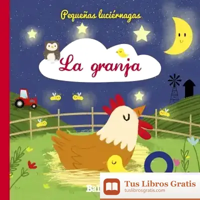 Descargar Pequeñas Luciernagas - La Granja