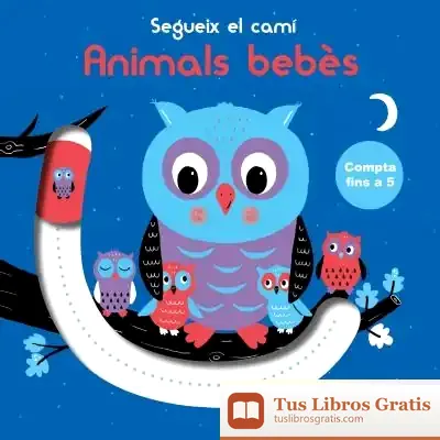 Descargar Segueix El Camí - Compta Fins A 5 - Animals Bebès