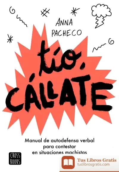Descargar Tío, Cállate
