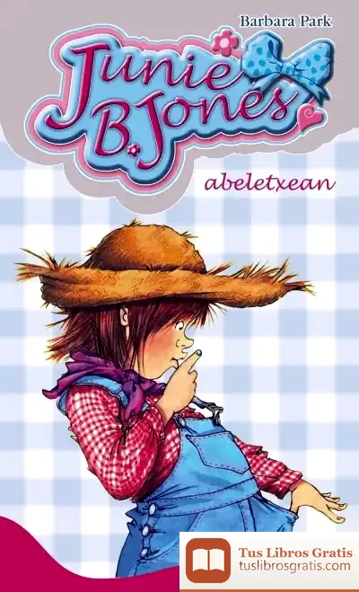 Descargar Junie B. Jones Abeletxean