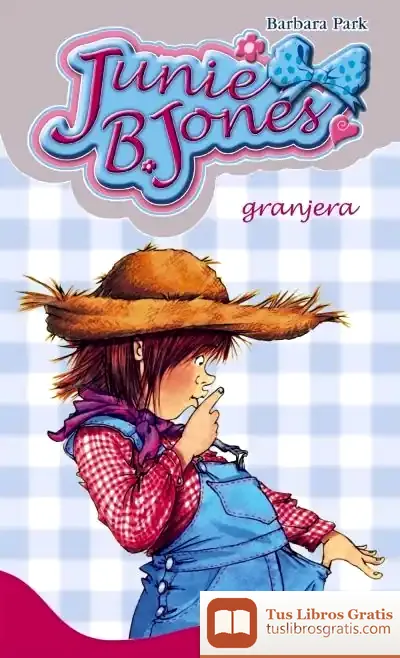 Descargar Junie B. Jones, Granjera
