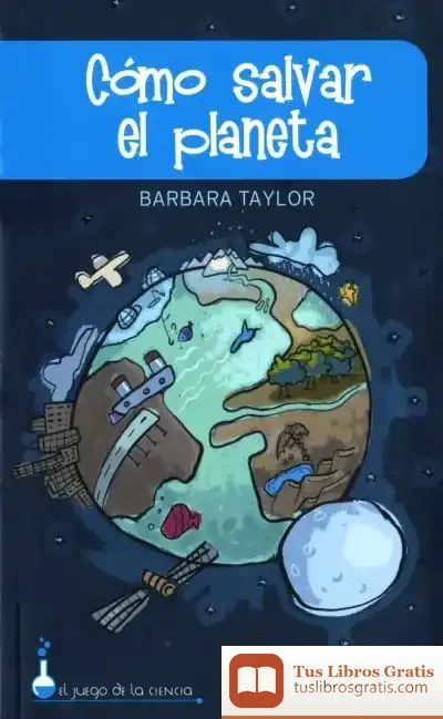 Descargar Como Salvar El Planeta de Teresa Sabaté I Rodié