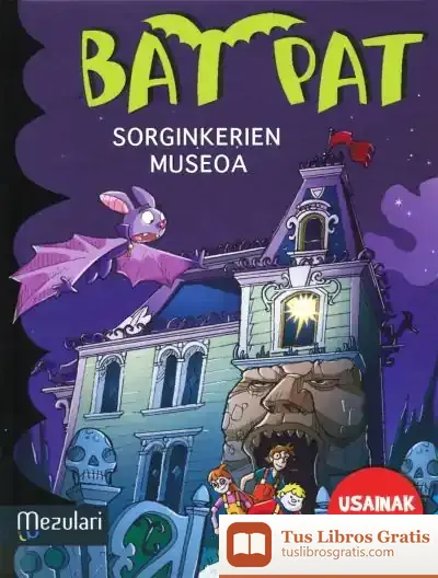 Descargar Bat Pat Sorginkerine Museoa de Bat Pat