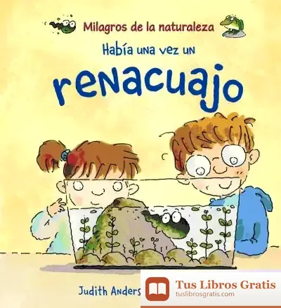 Descargar Había Una Vez Un Renacuajo de Beatrice Masini
