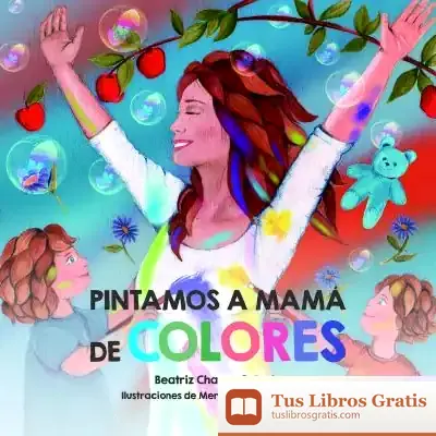 Descargar Pintamos A Mamá De Colores