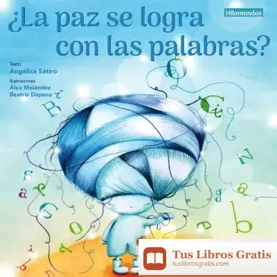 Descargar ¿La Paz Se Logra Con Las Palabras?