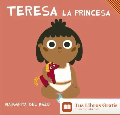 Descargar Teresa La Princesa