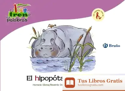 Descargar El Hipopótamo Hilario de Los Editores de Catapulta