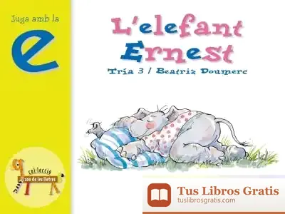 Descargar L ' Elefant Ernest (E) de Beatriz Doumerc