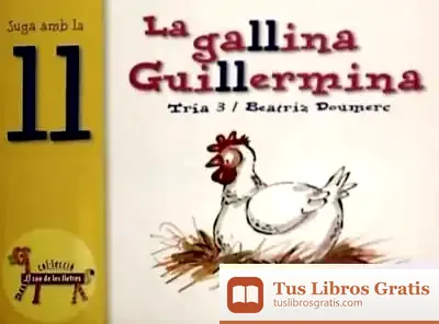 Descargar La Gallina Guillermina (Ll) de Beatriz Doumerc