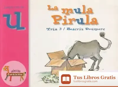 Descargar La Mula Pirula de Beatriz Doumerc