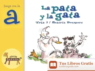 Descargar La Pata Y La Gata de Beatriz Doumerc