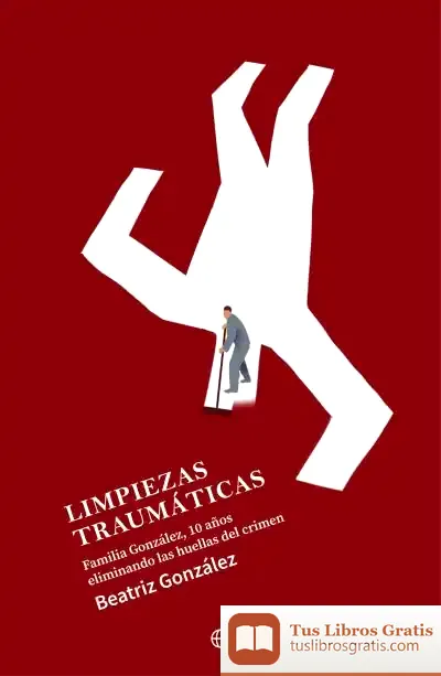 Descargar Limpiezas Traumáticas