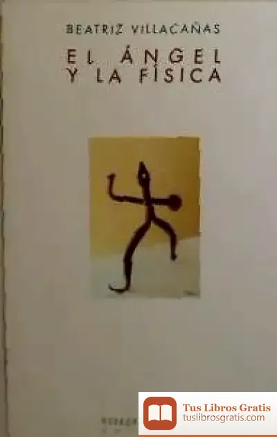 Descargar Angel Y La Fisica/ El