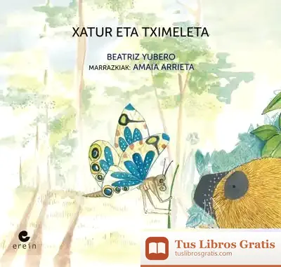 Descargar Xatur Eta Tximeleta