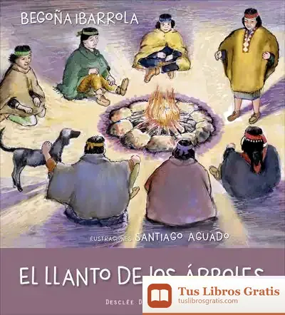 Descargar El Llanto De Los Árboles