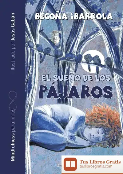 Descargar El Sueño De Los Pájaros