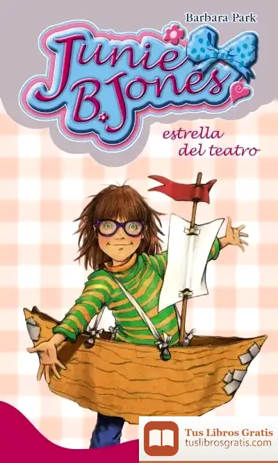 Descargar Junie B. Jones, Estrella Del Teatro